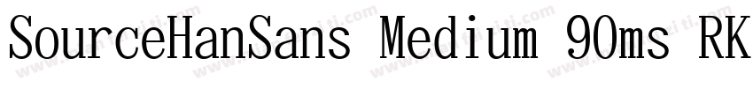 SourceHanSans Medium 90ms RKSJ H字体转换